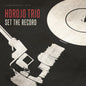Horojo Trio/Set The Record [LP]