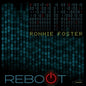 Foster, Ronnie/Reboot [LP]
