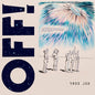 OFF! "Free LSD" LP (Purple Vinyl)