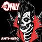 Only, Jerry/Anti-Hero [LP]