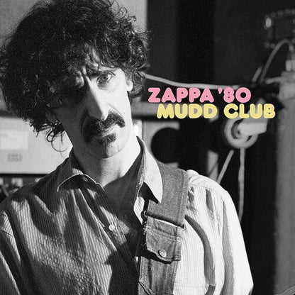 Frank Zappa - Zappa '80 Mudd Club - LP