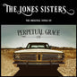 Soundtrack/Perpetual Grace (Jones Sisters) [LP]