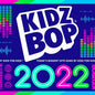 Kidz Bop Kids/Kidz Bop 2022 [LP]