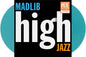 Madlib/High Jazz - Medicine Show #7 (Sea Glass Blue Vinyl) [LP]