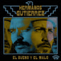 Hermanos Gutierrez/El Bueno Y El Malo [LP]