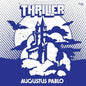 Pablo, Augustus/Thriller (Transparent Red Vinyl) [LP]