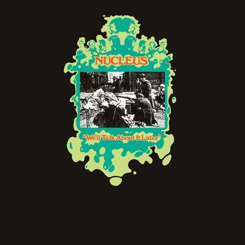 Nucleus - We'll Talk About It Later - LP