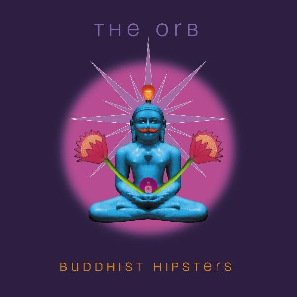 Orb, The/Buddhist Hipsters (Indie Exclusive Rust Red Vinyl) [LP]