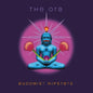 Orb, The/Buddhist Hipsters (Indie Exclusive Rust Red Vinyl) [LP]