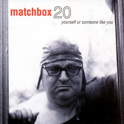 Matchbox Twenty - Yourself or Someone Like You - Rocktober LP