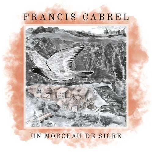 Francis Cabrel - Un morceau de Sicre [7-inch]