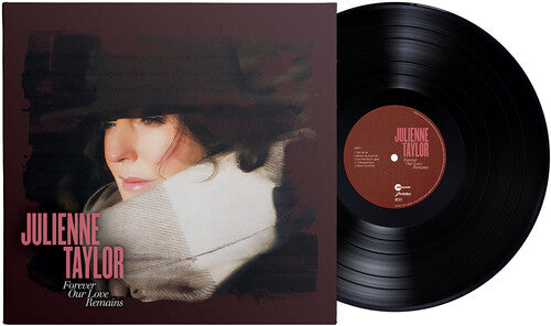 Julienne Taylor - Forever Our Love Remains [180-gram]