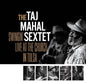 Taj Mahal Sextet/Swingin' Live at the Church in Tulsa (Singed Indie Exclusive Splatter Vinyl) [LP]