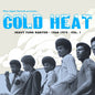 Various Artists/Cold Heat: Heavy Funk Rarities 1968-1974 [LP]