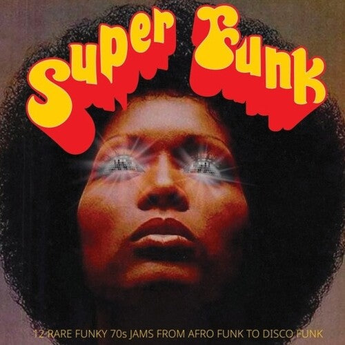 Various Artists - Super Funk: 12 Rare Funky 70s Jams From Afro Funk to Disco Funk - LP
