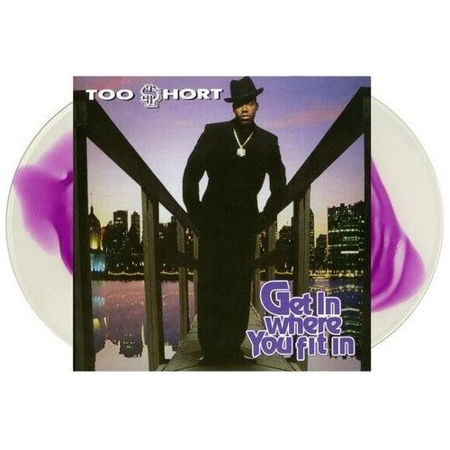 Too $hort - Get In Where You Fit In - LP