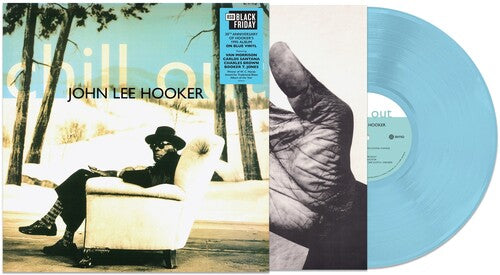 Hooker, John Lee/Chill Out (30th Anniversary Blue Vinyl) [LP]