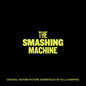Soundtrack (Nala Sinephro)/The Smashing Machine [LP]