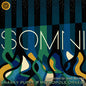 Snarky Puppy, Metropole Orkest & Jules Buckley/Somni [LP]