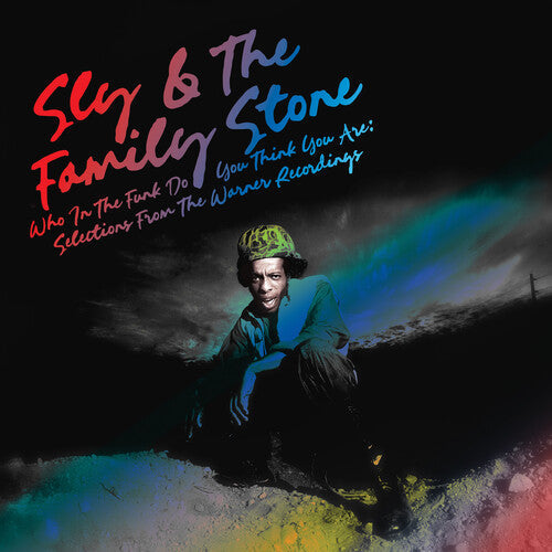 Sly & The Family Stone/Who In The Funk Do You Think You Are: Selections From The Warner Recordings [LP]