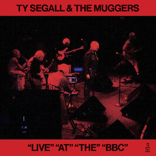 Segall, Ty & The Muggers/Live At The BBC [LP]