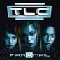 TLC/Fanmail [LP]