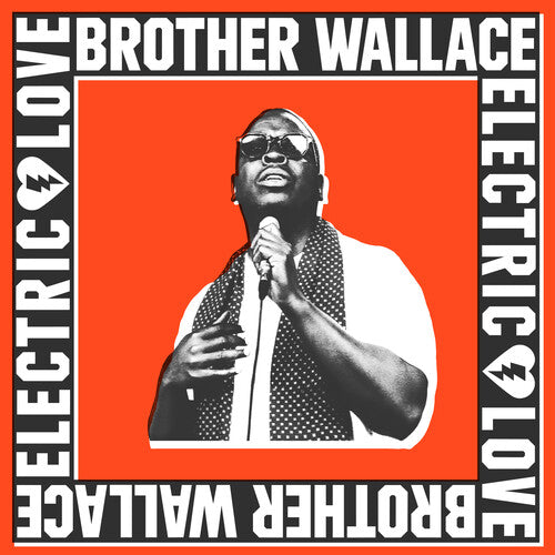Brother Wallace "Electric Love" CD
