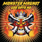Monster Magnet - God Says No - LP