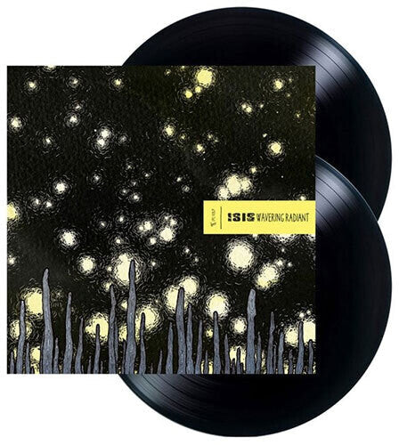 ISIS "Wavering Radiant" 2xLP