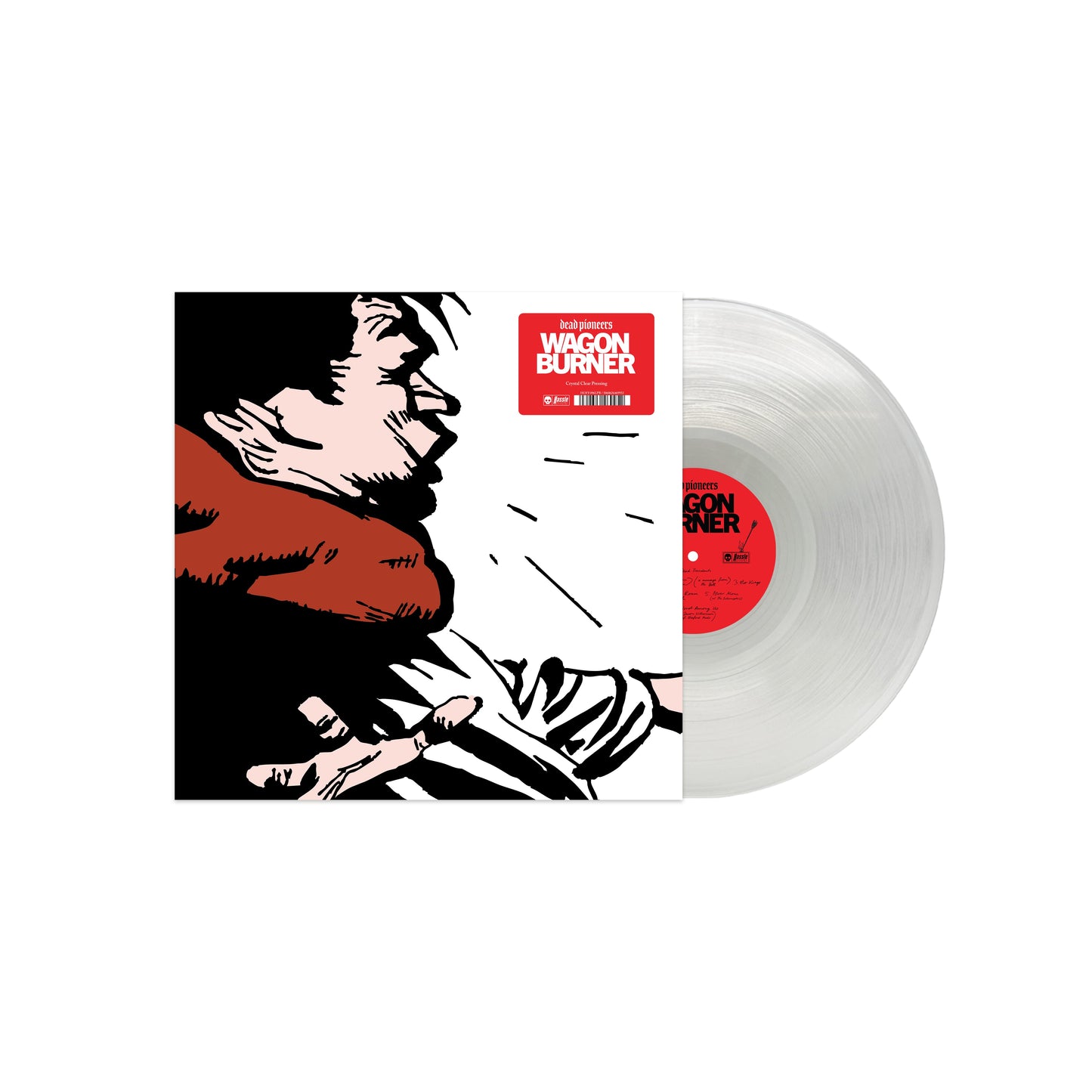 PRE-ORDER: Dead Pioneers "Wagon Burner" LP (Crystal Clear Vinyl)