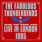 Fabulous Thunderbirds, The/Live In London 1985 [LP]