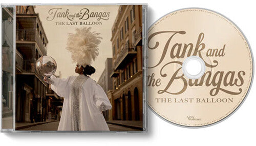 Tank and The Bangas "The Last Balloon" CD