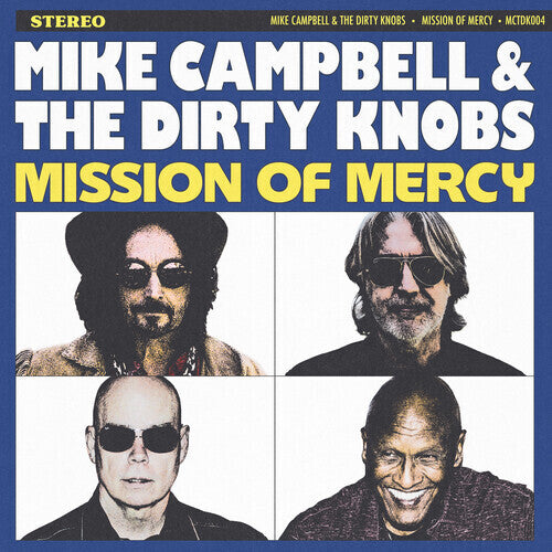 Mike Campbell & The Dirty Knobs "Mission of Mercy" CD