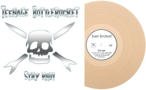 PRE-ORDER: Teenage Bottlerocket "Stay Rad!" LP (Tan Vinyl)