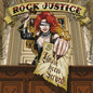 PRE-ORDER: Rock Justice "You've Been Served" LP