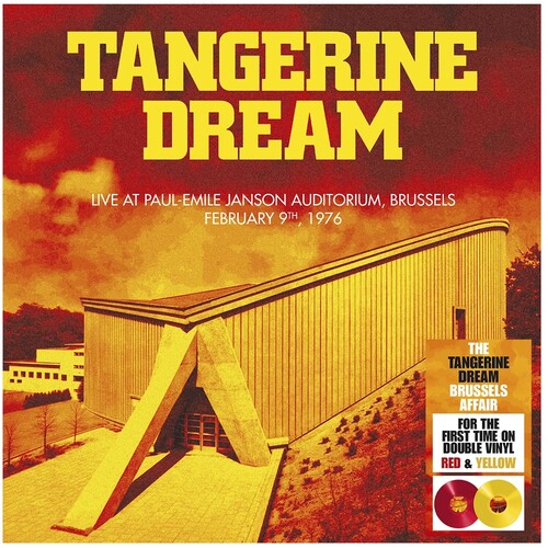 PRE-ORDER: Tangerine Dream "Brussels 1976" 2xLP (Limited Edition Red and Yellow Vinyl)