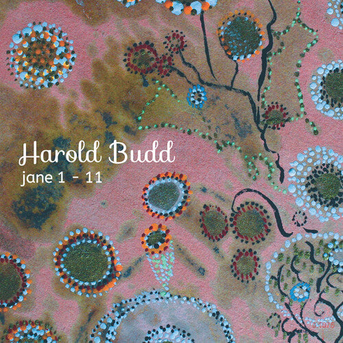 PRE-ORDER: Harold Budd "Jane 1-11" 2xLP (Limited Edition)