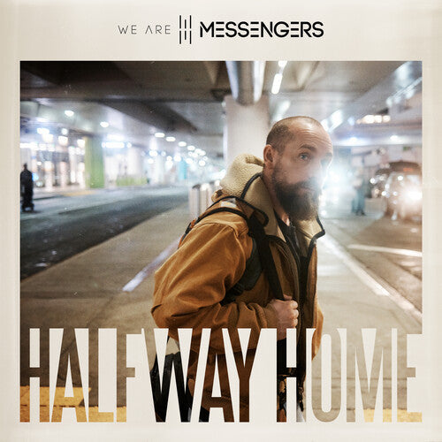 PRE-ORDER: We Are Messengers "Halfway Home" LP