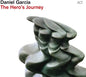 PRE-ORDER: Daniel García "The Hero's Journey" CD