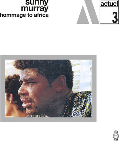 PRE-ORDER: Sunny Murray "Hommage to Africa" LP (Limited Deluxe Edition)
