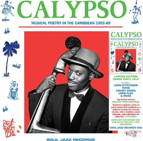 PRE-ORDER: Soul Jazz Records Presents "CALYPSO: Musical Poetry In The Caribbean 1955-69" 2xLP (Green Vinyl)