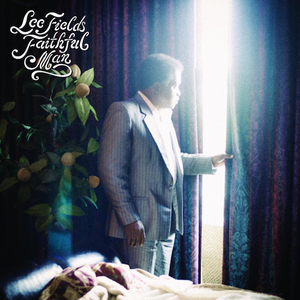 Fields, Lee & The Expressions/Faithful Man [LP]