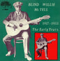 Mctell, Blind Willie/The Early Years 1927-33 [LP]