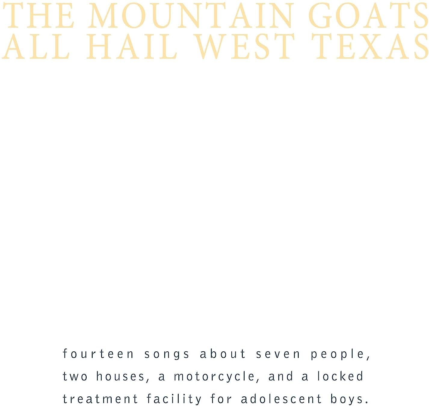Mountain Goats/All Hail West Texas (Yellow Vinyl) [LP]