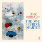 The Dave Brubeck Quartet "Time Further Out (Miro Reflections)" LP