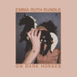 Rundle, Emma Ruth/On Dark Horses [LP]