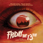 Soundtrack (Harry Manfredini)/Friday The 13th (Silver With Black, Red & Gold Vinyl) [LP                  ]