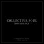 Collective Soul/7Even Year Itch: Greatest Hits 1994-2001 [LP]