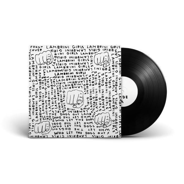 Lambrini Girls "Who Let The Dogs Out" LP (Limited David Shrigley Cover)