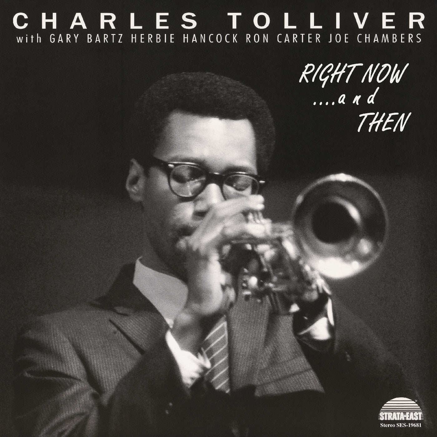 PRE-ORDER: Charles Tolliver All Stars "Right Now...and Then" LP (Deluxe Edition)
